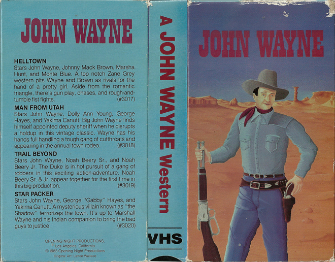 A JOHN WAYNE WESTERN, ACTION VHS COVER, HORROR VHS COVER, BLAXPLOITATION VHS COVER, HORROR VHS COVER, ACTION EXPLOITATION VHS COVER, SCI-FI VHS COVER, MUSIC VHS COVER, SEX COMEDY VHS COVER, DRAMA VHS COVER, SEXPLOITATION VHS COVER, BIG BOX VHS COVER, CLAMSHELL VHS COVER, VHS COVER, VHS COVERS, DVD COVER, DVD COVERS