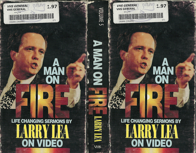 A MAN ON FIRE : LIFE CHANGING SERMONS BY LARRY LEA ON VIDEO VHS COVER