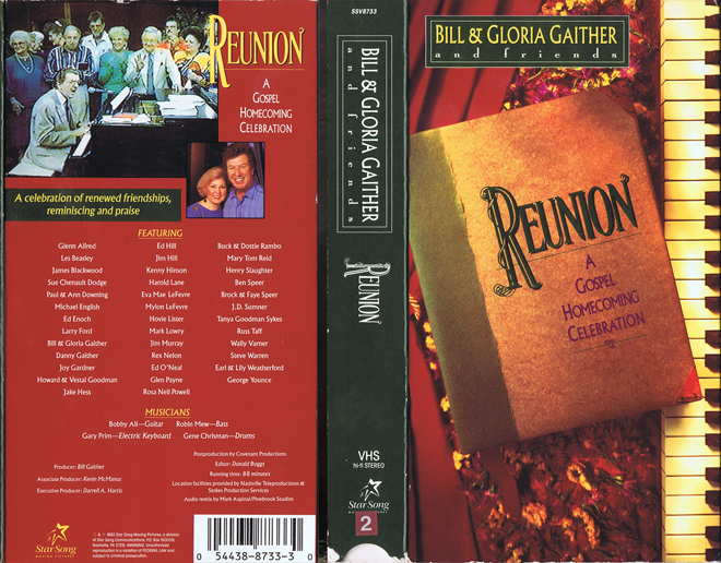 BILL AND GLORIA GAITHER AND FRIENDS REUNION : A GOSPEL HOMECOMING CELEBRATION VHS COVER