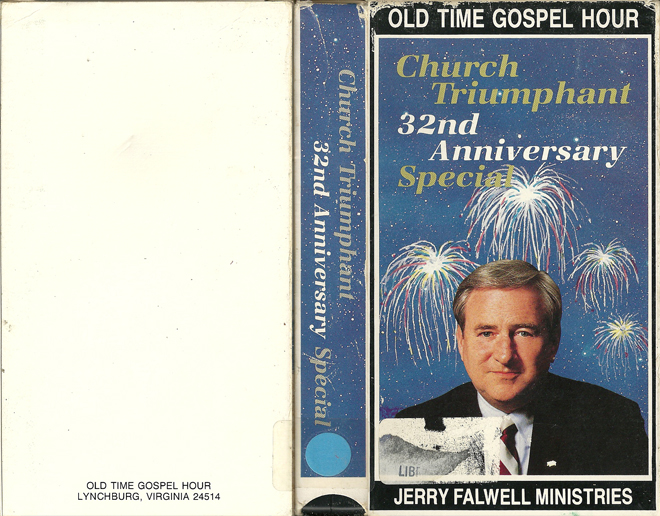 CHURCH TRIUMPHANT 32ND ANNIVERSARY SPECIAL OLD TIME GOSPEL HOUR JERRY FALWELL MINISTRIES VHS COVER