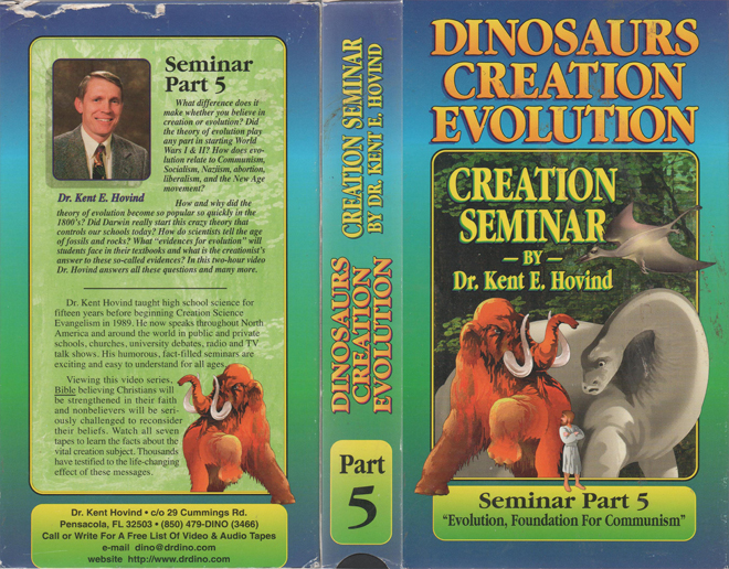 DINOSAURS CREATION EVOLUTION : CREATION SEMINAR BY DR KENT E HOVIND, VHS COVERS - SUBMITTED BY RYAN GELATIN