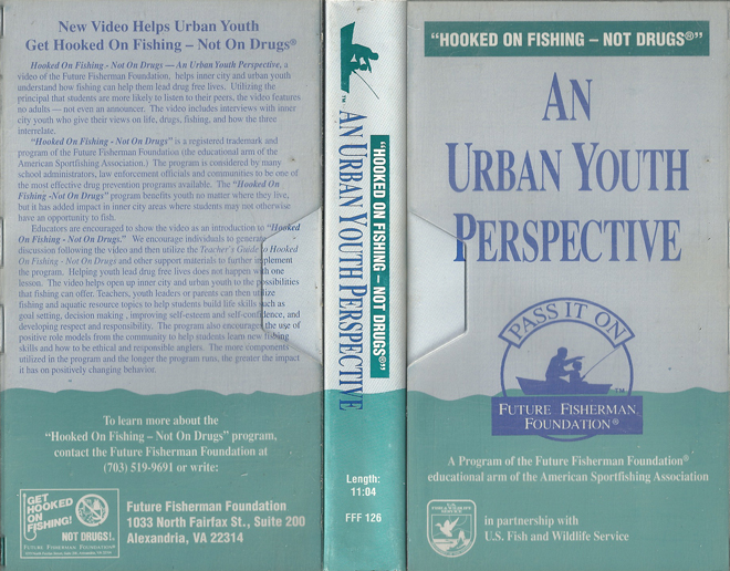 HOOKED ON FISHING - NOT DRUGS : AN URBAN YOUTH PERSPECTIVE VHS COVER