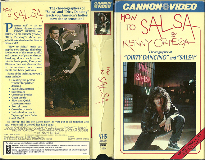 HOW TO SALSA BY KENNY ORTEGA, ACTION VHS COVER, HORROR VHS COVER, BLAXPLOITATION VHS COVER, HORROR VHS COVER, ACTION EXPLOITATION VHS COVER, SCI-FI VHS COVER, MUSIC VHS COVER, SEX COMEDY VHS COVER, DRAMA VHS COVER, SEXPLOITATION VHS COVER, BIG BOX VHS COVER, CLAMSHELL VHS COVER, VHS COVER, VHS COVERS, DVD COVER, DVD COVERS