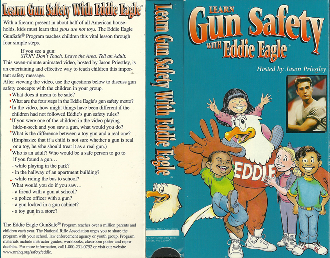 LEARN GUN SAFETY WITH EDDIE EAGLE : HOSTED BY JASON PRIESTLEY VHS COVER