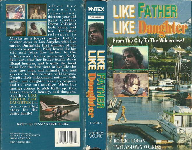 LIKE FATHER LIKE DAUGHTER : FROM THE CITY TO THE WILDERNESS VHS COVER