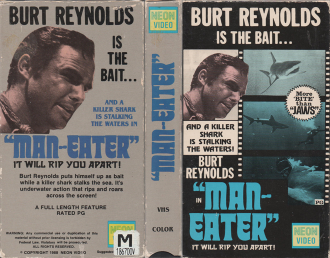 MAN EATER BURT REYNOLDS, VHS COVERS - SUBMITTED BY RYAN GELATIN