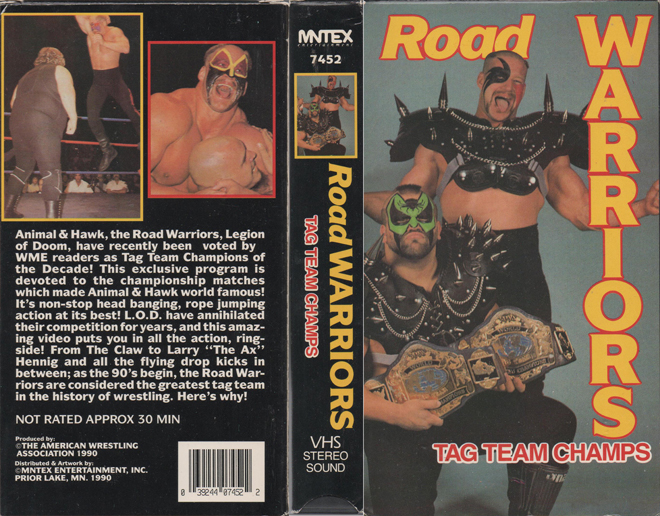 ROAD WARRIORS : TAG TEAM CHAMPS - SUBMITTED BY RYAN GELATIN