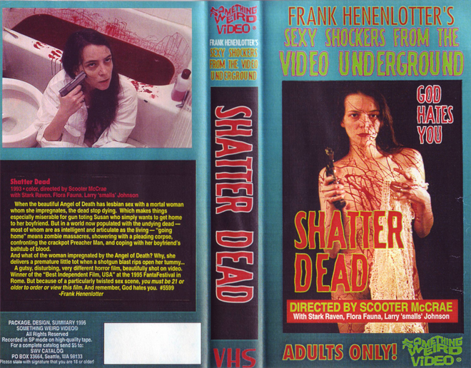 SHATTER DEAD : SOMETHING WEIRD VIDEO VHS COVER