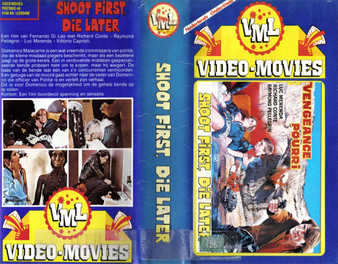 SHOOT FIRST DIE LATER, HORROR, ACTION EXPLOITATION, ACTION, HORROR, SCI-FI, MUSIC, THRILLER, SEX COMEDY, DRAMA, SEXPLOITATION, BIG BOX, CLAMSHELL, VHS COVER, VHS COVERS, DVD COVER, DVD COVERS