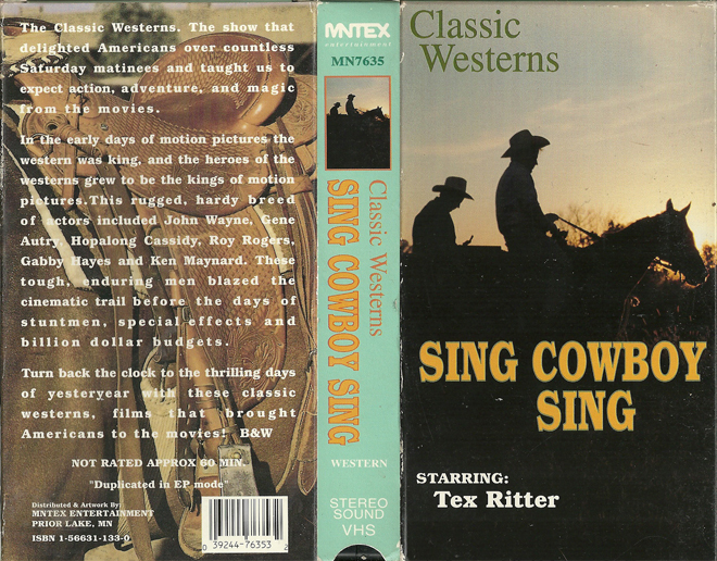 SING COWBOY SING TEX RITTER, HORROR, ACTION EXPLOITATION, ACTION, ACTIONXPLOITATION, SCI-FI, MUSIC, THRILLER, SEX COMEDY,  DRAMA, SEXPLOITATION, VHS COVER, VHS COVERS, DVD COVER, DVD COVERS