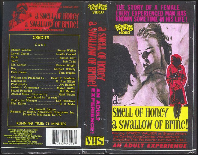 SMELL OF HONEY A SWALLOW OF BRINE SOMETHING WEIRD VIDEO VHS COVER