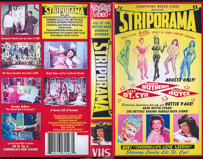 STRIPORAMA SOMETHING WEIRD VIDEO, ACTION VHS COVER, HORROR VHS COVER, BLAXPLOITATION VHS COVER, HORROR VHS COVER, ACTION EXPLOITATION VHS COVER, SCI-FI VHS COVER, MUSIC VHS COVER, SEX COMEDY VHS COVER, DRAMA VHS COVER, SEXPLOITATION VHS COVER, BIG BOX VHS COVER, CLAMSHELL VHS COVER, VHS COVER, VHS COVERS, DVD COVER, DVD COVERS