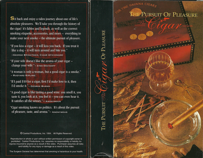 THE PURSUIT OF PLEASURE : THE CIGAR VHS COVER