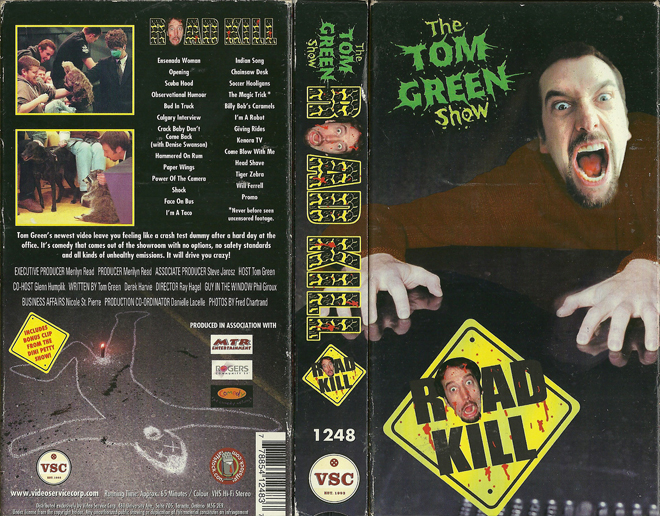 THE TOM GREEN SHOW : ROAD KILL VHS COVER