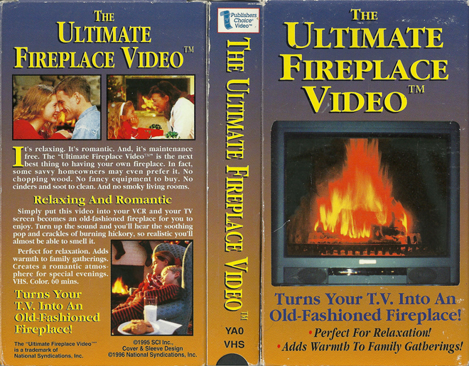 THE ULTIMATE FIREPLACE VIDEO, THRILLER ACTION HORROR SCIFI, ACTION VHS COVER, HORROR VHS COVER, BLAXPLOITATION VHS COVER, HORROR VHS COVER, ACTION EXPLOITATION VHS COVER, SCI-FI VHS COVER, MUSIC VHS COVER, SEX COMEDY VHS COVER, DRAMA VHS COVER, SEXPLOITATION VHS COVER, BIG BOX VHS COVER, CLAMSHELL VHS COVER, VHS COVER, VHS COVERS, DVD COVER, DVD COVERS