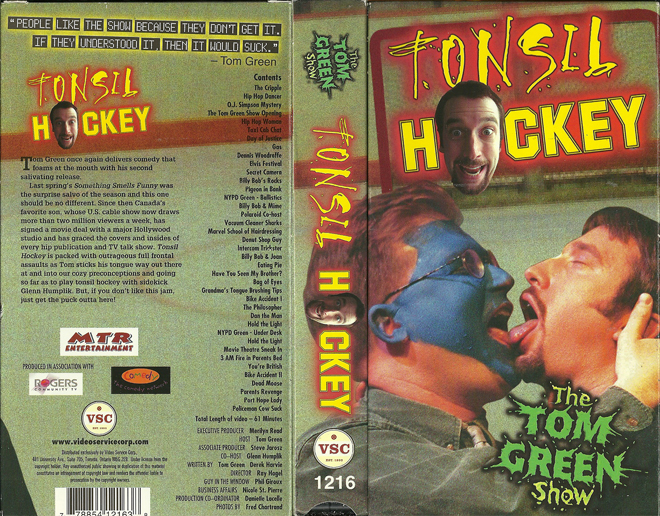 TONSIL HOCKEY : THE TOM GREEN SHOW VHS COVER