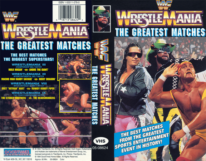 WRESTLEMANIA THE GREATEST MATCHES, WWF, WWE, WCW, NWO,  THRILLER, ACTION, HORROR, BLAXPLOITATION, HORROR, ACTION EXPLOITATION, SCI-FI, MUSIC, SEX COMEDY, DRAMA, SEXPLOITATION, VHS COVER, VHS COVERS, DVD COVER, DVD COVERS