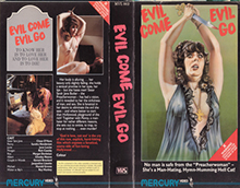 EVIL-COME-EVIL-GO- HIGH RES VHS COVERS