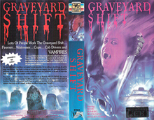 GRAVEYARD-SHIFT-CVG- HIGH RES VHS COVERS