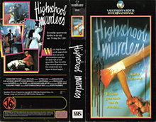 HIGHSCHOOL-MURDERS- HIGH RES VHS COVERS