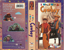 I-WISH-I-WERE-A-COWBOY- HIGH RES VHS COVERS