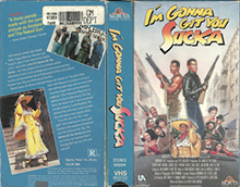 IM-GONNA-GET-YOU-SUCKA- HIGH RES VHS COVERS