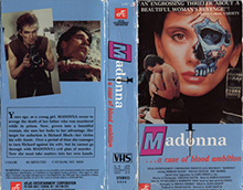 MADONNA-A-CASE-OF-BLOOD-AMBITION- HIGH RES VHS COVERS