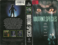 MUTANT-SPECIES- HIGH RES VHS COVERS