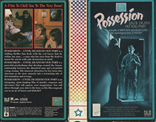 POSSESSION- HIGH RES VHS COVERS