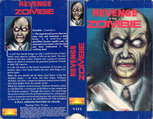 REVENGE-OF-THE-ZOMBIE- HIGH RES VHS COVERS