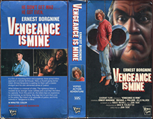 VENGEANCE-IS-MINE-ERNEST-BORGNINE- HIGH RES VHS COVERS