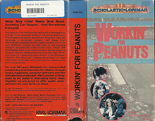 WORKIN-FOR-PEANUTS-SCHOLASTIC-LORIMAR- HIGH RES VHS COVERS