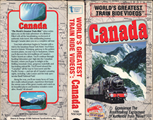 WORLDS-GREATEST-TRAIN-RIDE-VIDEOS-CANADA- HIGH RES VHS COVERS