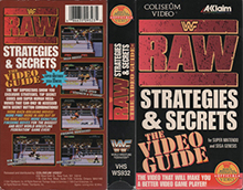 WWF-RAW-STRATEGIES-AND-SECRETS-THE-VIDEO-GUIDE- HIGH RES VHS COVERS
