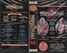 WWF-WRESTLEMANIA-2- HIGH RES VHS COVERS