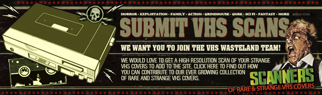 SUBMIT AN ARTICLE FOR VHS WASTELAND MAGAZINE
